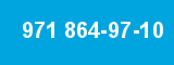 971 864-97-10